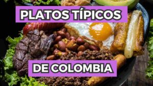 platos típicos de cada región de Colombia